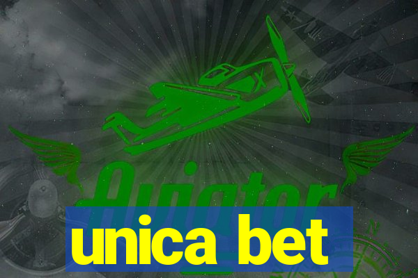 unica bet